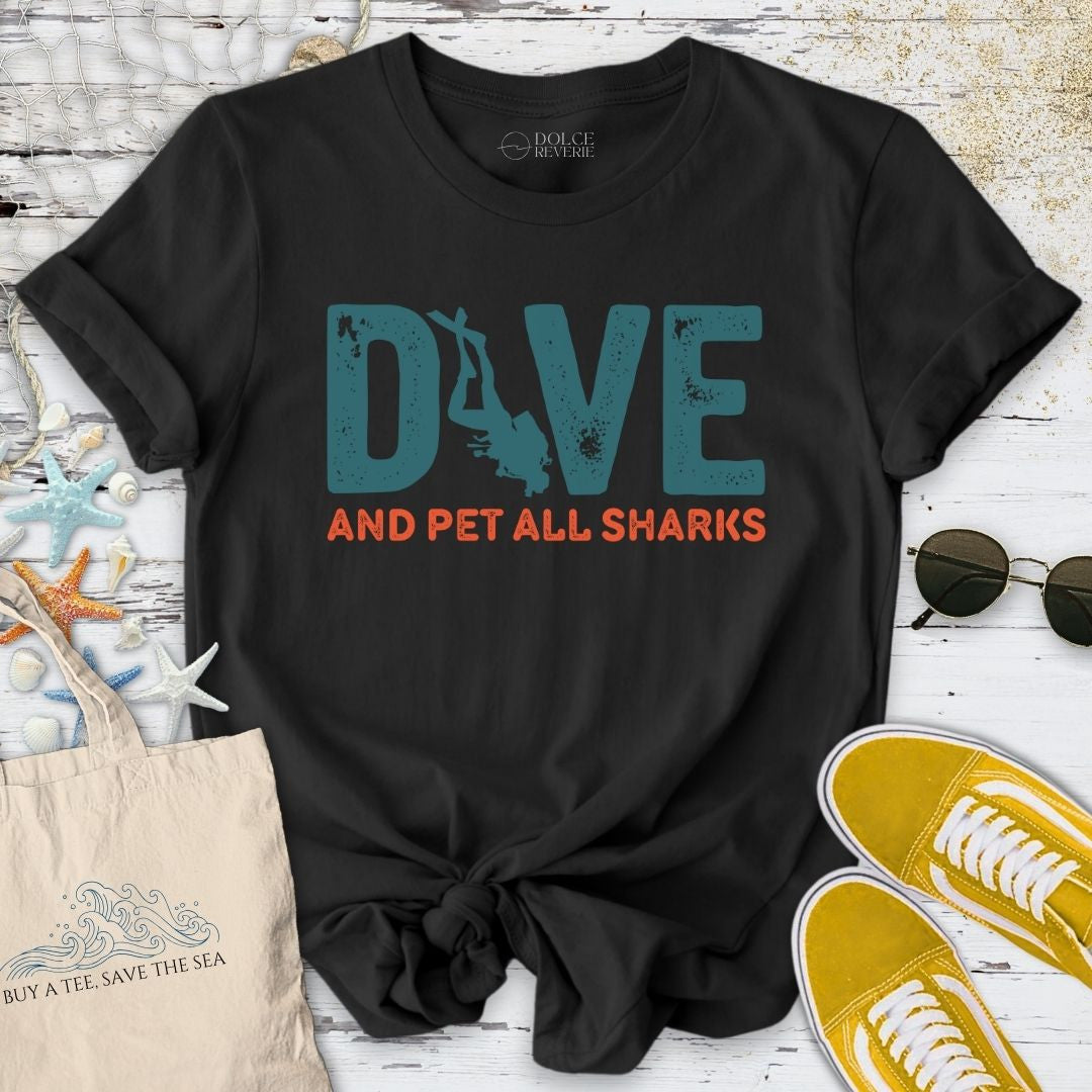 Dive and Pet All Sharks T-Shirt - Ocean Graphic Tee - Gift for Ocean Lovers - Unisex