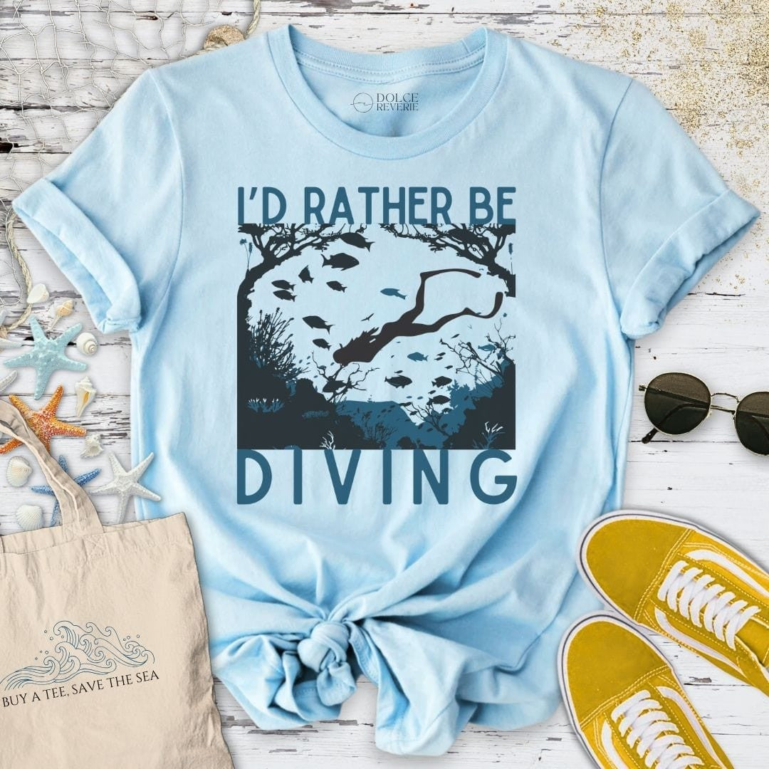 I'd Rather Be Diving T-Shirt - Ocean Graphic Tee - Gift for Ocean Lovers - Unisex