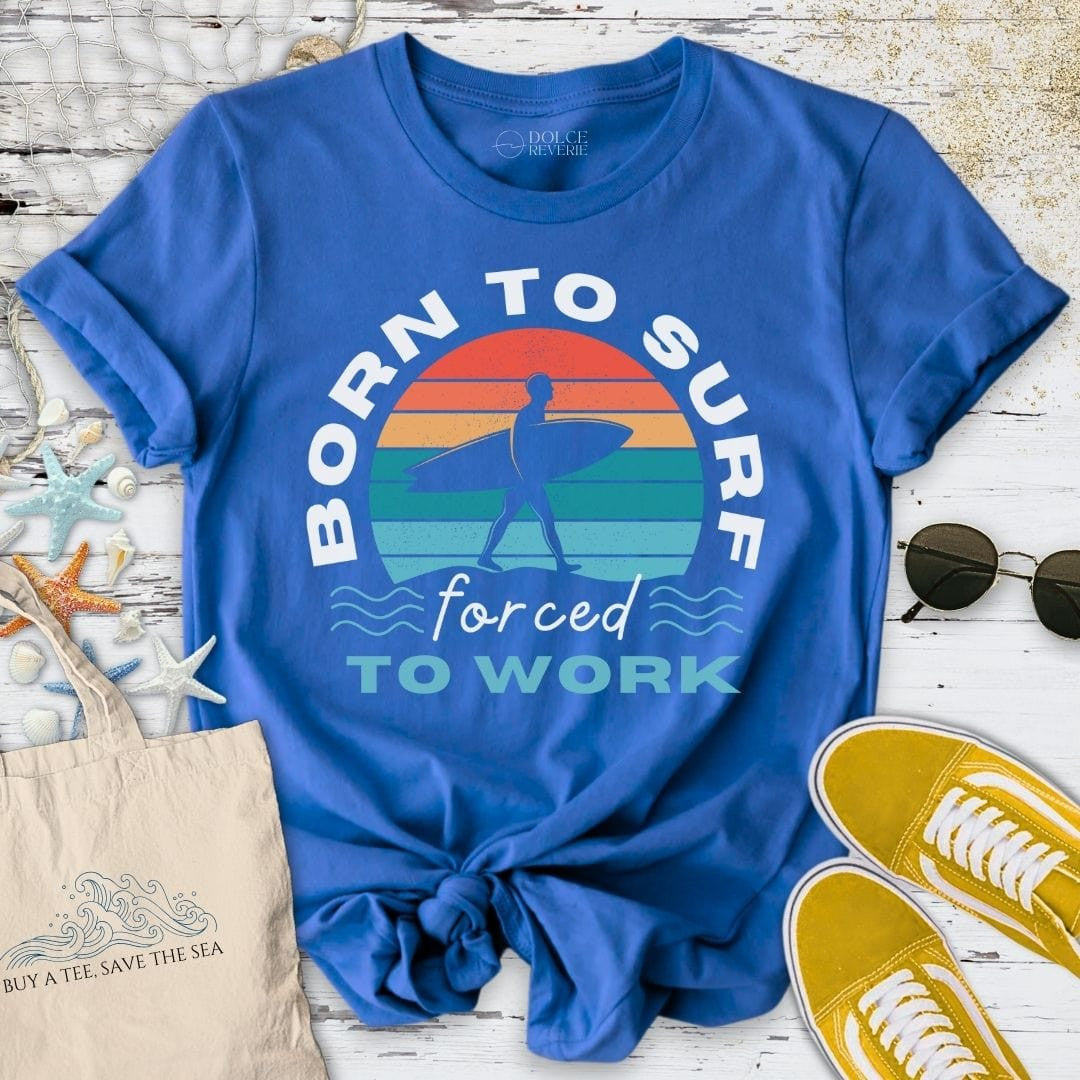 Born To Surf T-Shirt - Ocean Graphic Tee - Gift for Ocean Lovers - Unisex