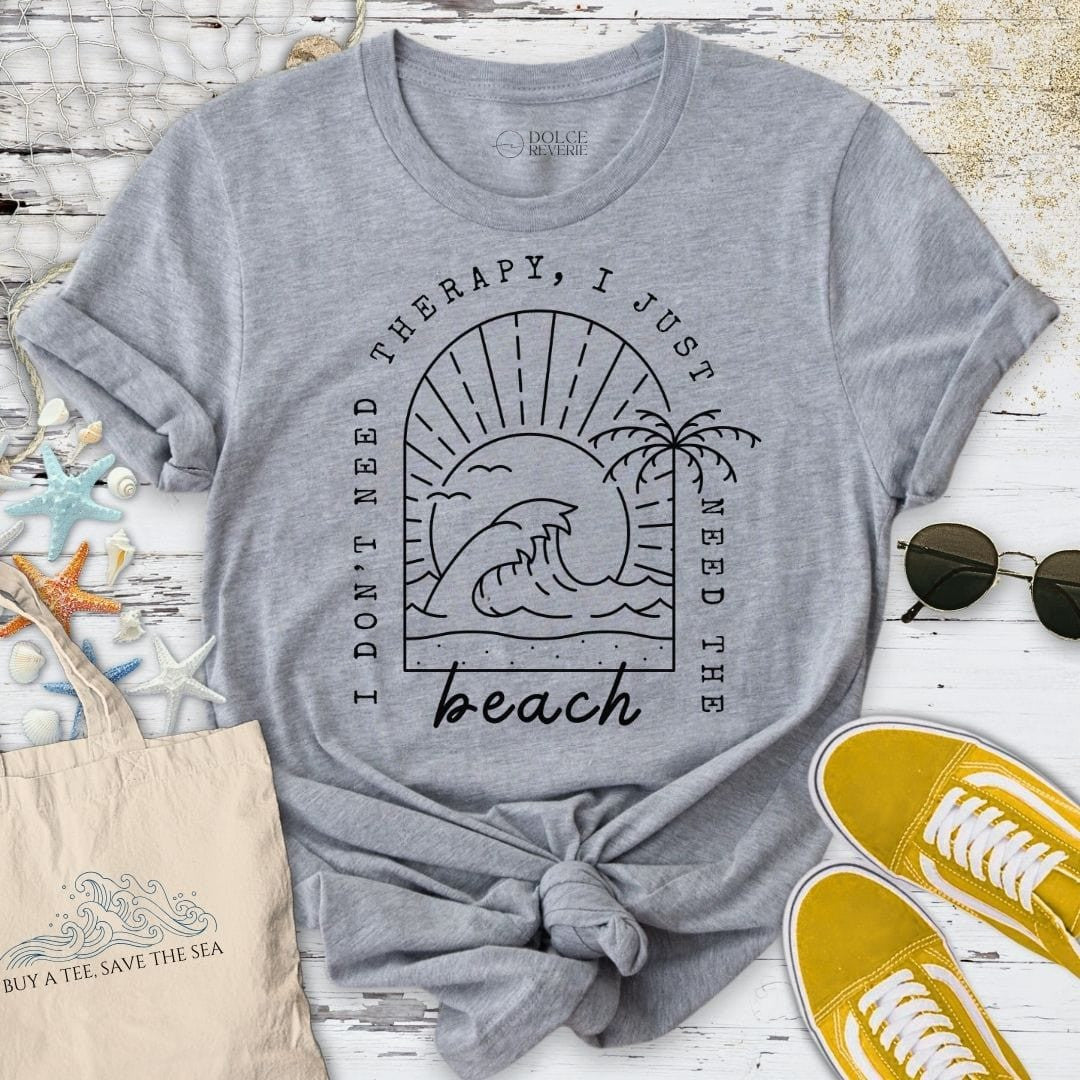 I Don't Need Therapy T-Shirt - Ocean Graphic Tee - Gift for Ocean Lovers - Unisex