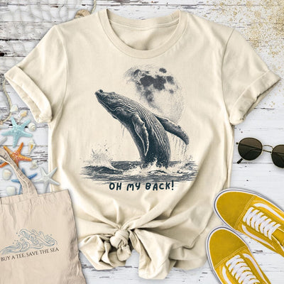 My Back! Whale T-Shirt - Ocean Graphic Tee - Gift for Ocean Lovers - Unisex
