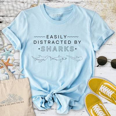 Easily Distracted By Sharks T-Shirt - Ocean Graphic Tee - Gift for Ocean Lovers - Unisex