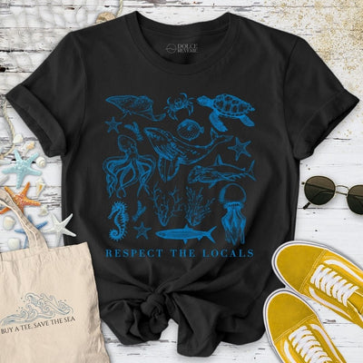 Respect The Locals T-Shirt - Ocean Graphic Tee - Gift for Ocean Lovers - Unisex