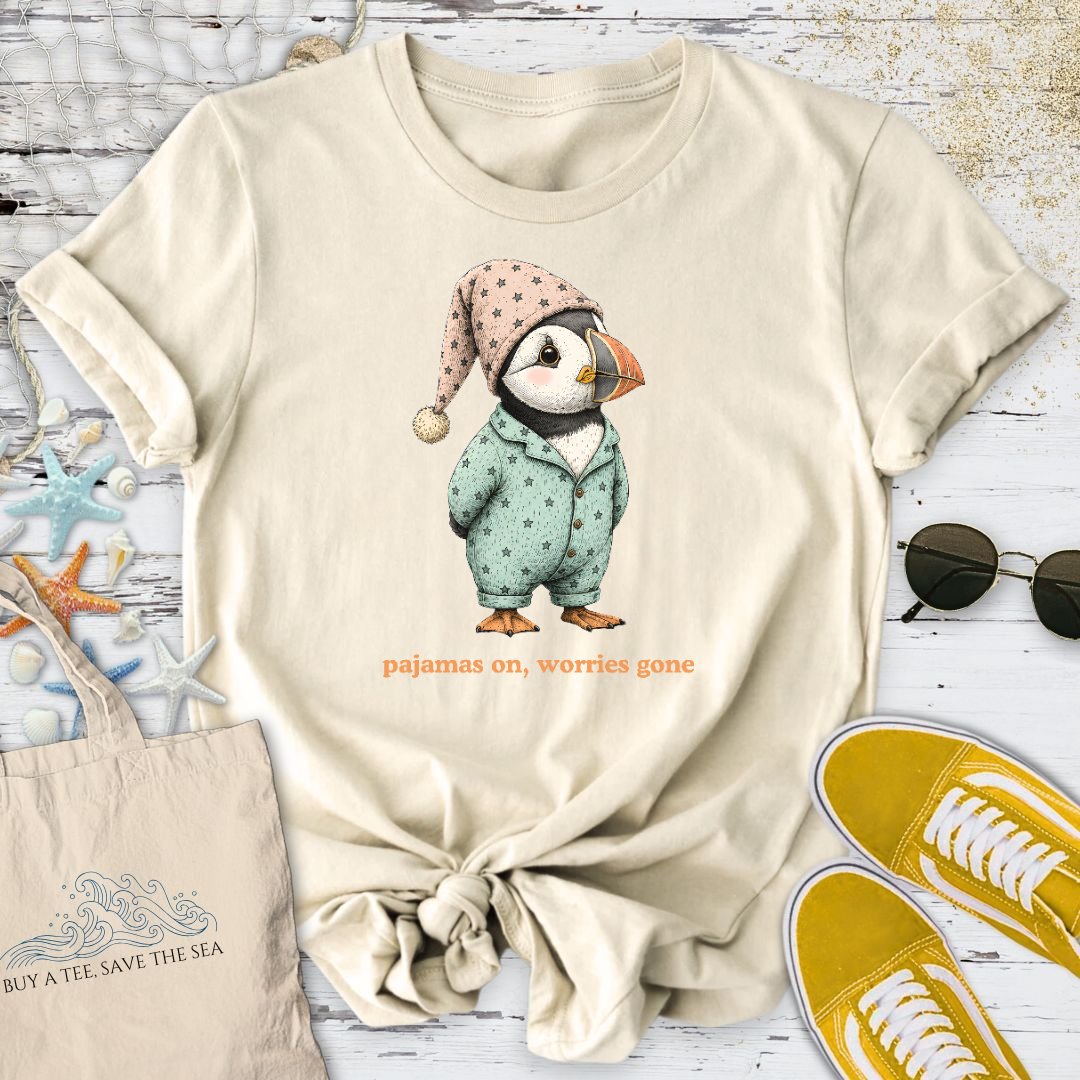 Pajamas On Worries Gone, Puffin T-Shirt - Ocean Graphic Tee - Gift for Ocean Lovers - Unisex