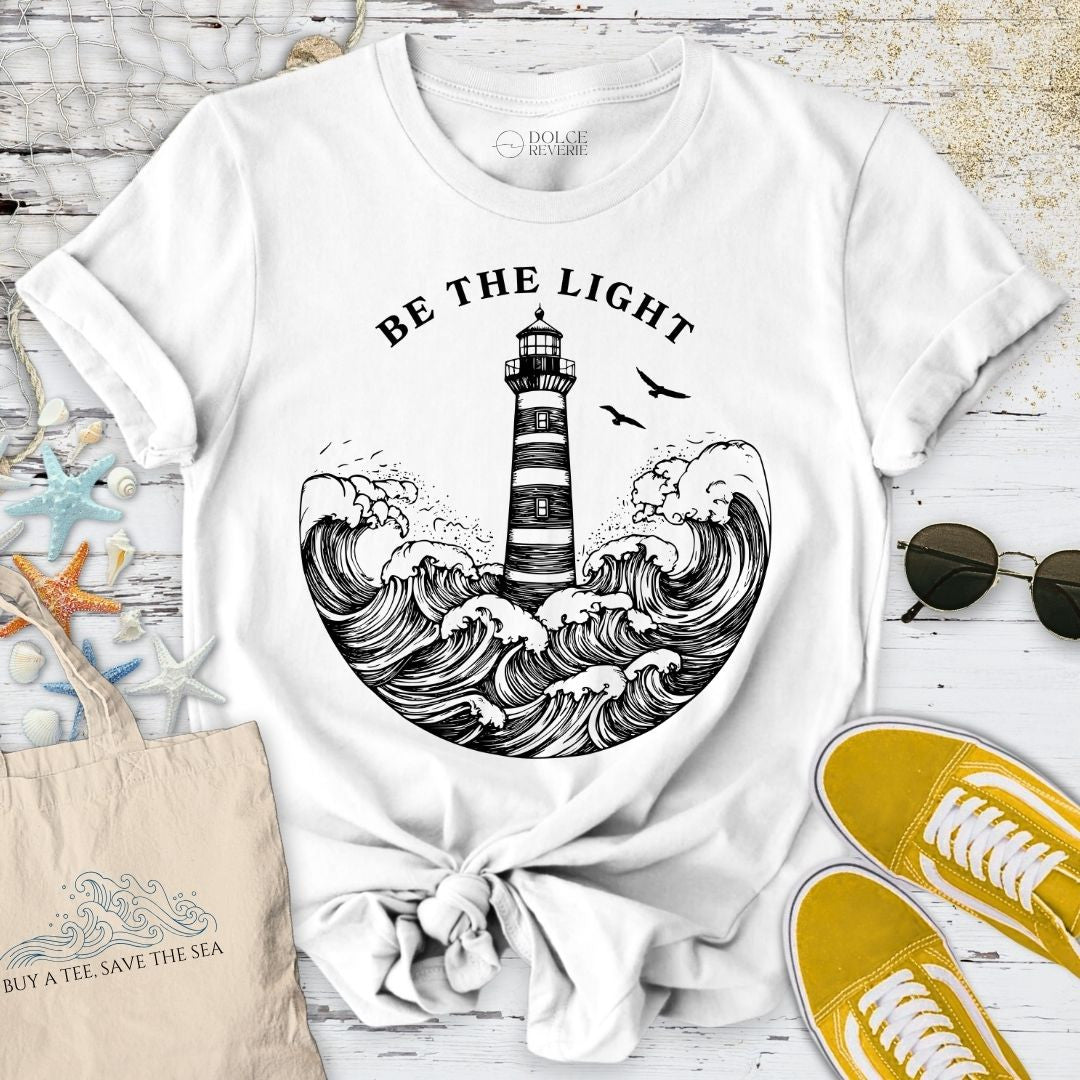 Be The Light, Lighthouse T-Shirt - Ocean Graphic Tee - Gift for Ocean Lovers - Unisex