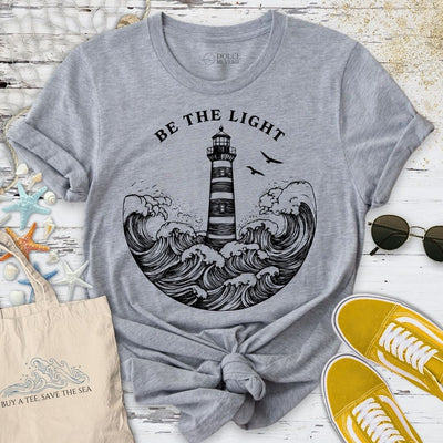 Be The Light, Lighthouse T-Shirt - Ocean Graphic Tee - Gift for Ocean Lovers - Unisex