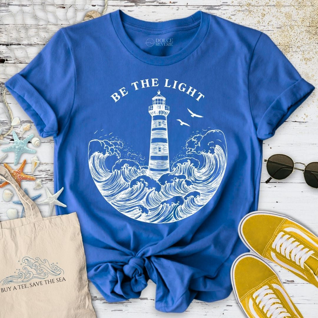 Be The Light, Lighthouse T-Shirt - Ocean Graphic Tee - Gift for Ocean Lovers - Unisex