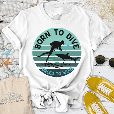 Born To Dive T-Shirt - Ocean Graphic Tee - Gift for Ocean Lovers - Unisex
