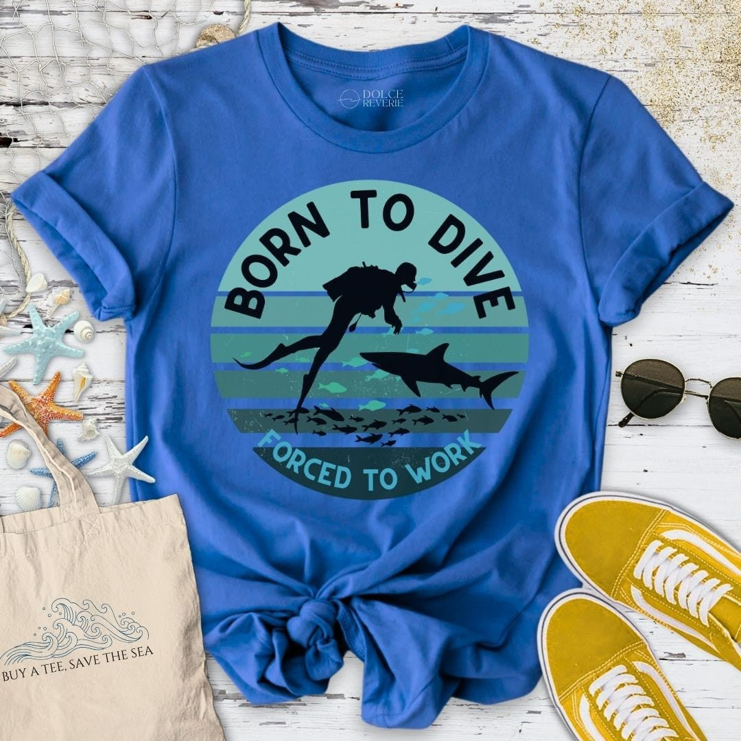 Born To Dive T-Shirt - Ocean Graphic Tee - Gift for Ocean Lovers - Unisex