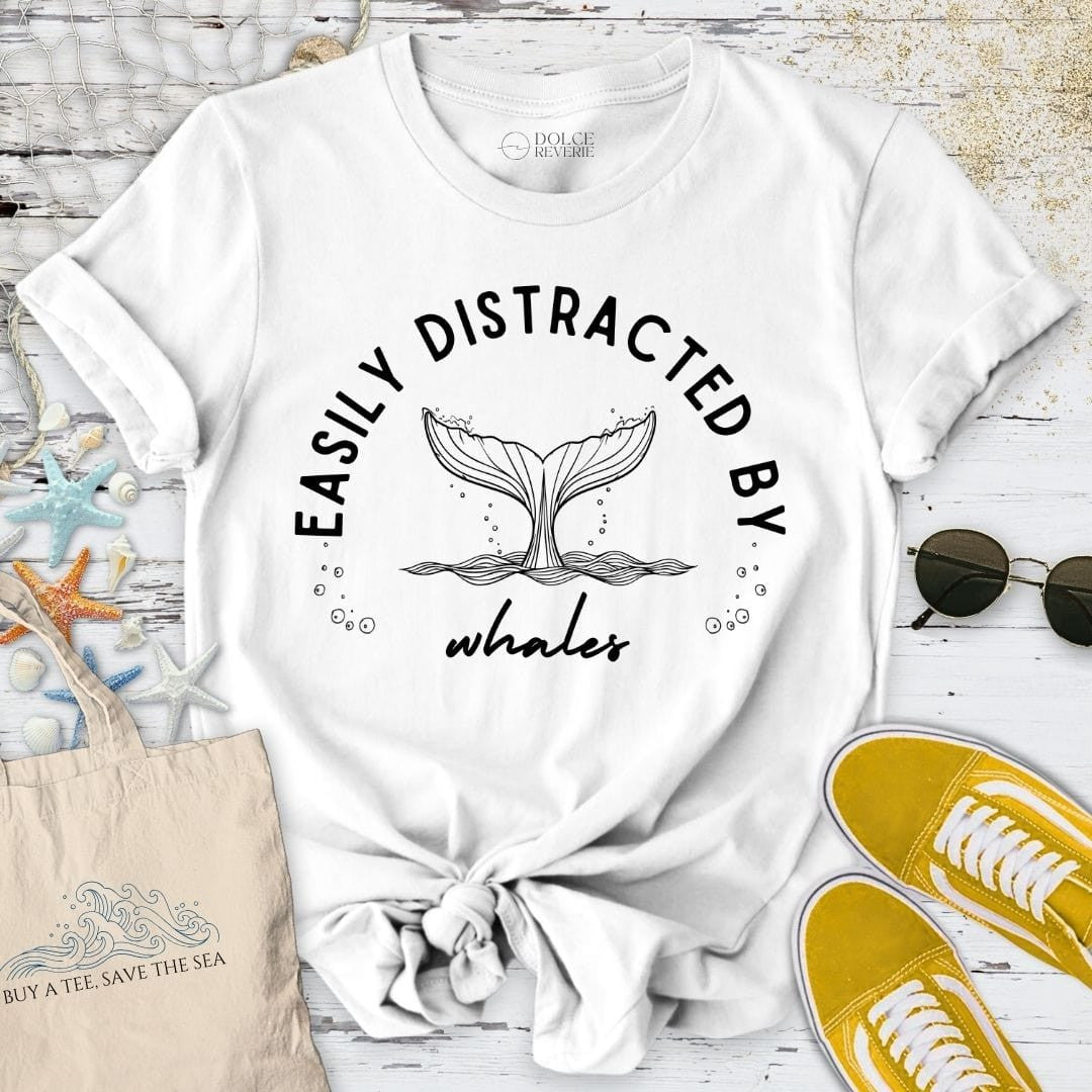 Easily Distracted By Whales T-Shirt - Ocean Graphic Tee - Gift for Ocean Lovers - Unisex