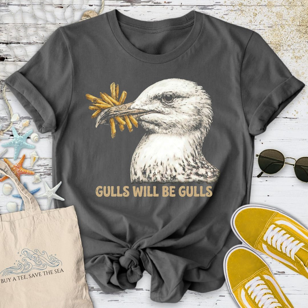 Gulls Will Be Gulls T-Shirt - Ocean Graphic Tee - Gift for Ocean Lovers - Unisex