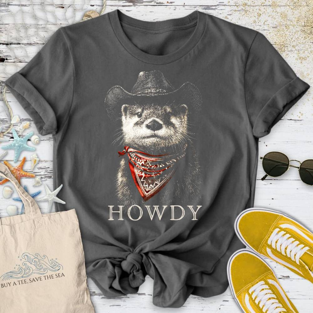 Howdy Otter T-Shirt - Ocean Graphic Tee - Gift for Ocean Lovers - Unisex