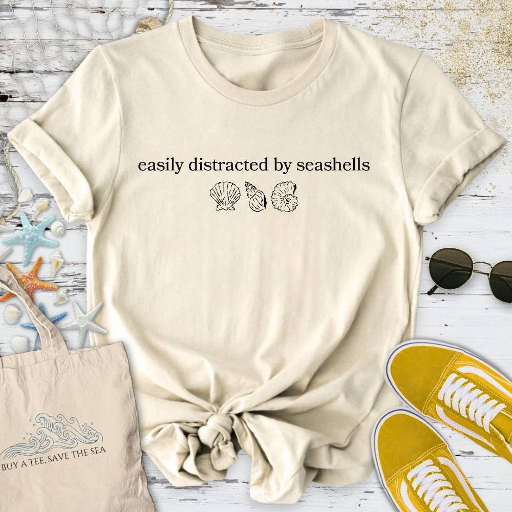 Distracted By Seashells T-Shirt - Ocean Graphic Tee - Gift for Ocean Lovers - Unisex