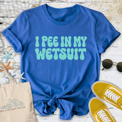 I Pee In My Wetsuit T-Shirt - Ocean Graphic Tee - Gift for Ocean Lovers - Unisex