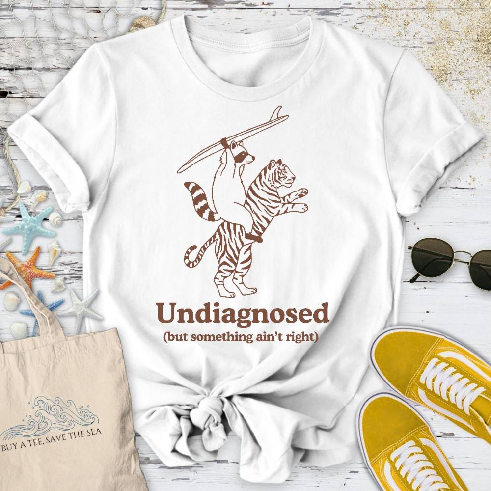 Undiagnosed T-Shirt - Ocean Graphic Tee - Gift for Ocean Lovers - Unisex
