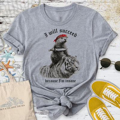 I Will Succeed, Sea Otter T-Shirt - Ocean Graphic Tee - Gift for Ocean Lovers - Unisex