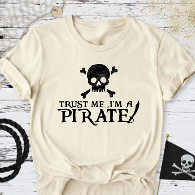 Trust Me, I'm a Pirate T-Shirt - Ocean Graphic Tee - Gift for Ocean Lovers - Unisex