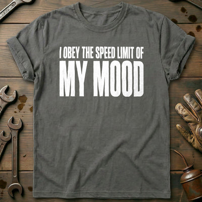 I Obey the Speed Limit of my Mood 91 Motorcycle T-Shirt EU Gift For Biker