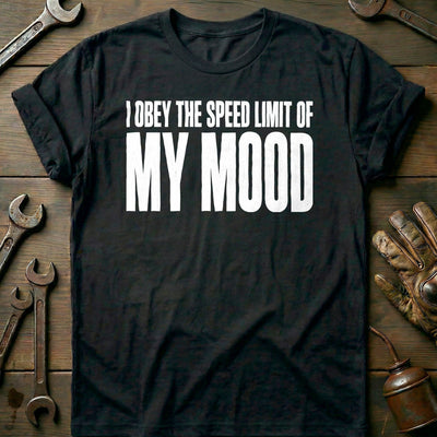I Obey the Speed Limit of my Mood 91 Motorcycle T-Shirt EU Gift For Biker