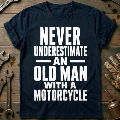 Never Underestimate an Old Man with a 79 Motorcycle T-Shirt EU Gift For Biker