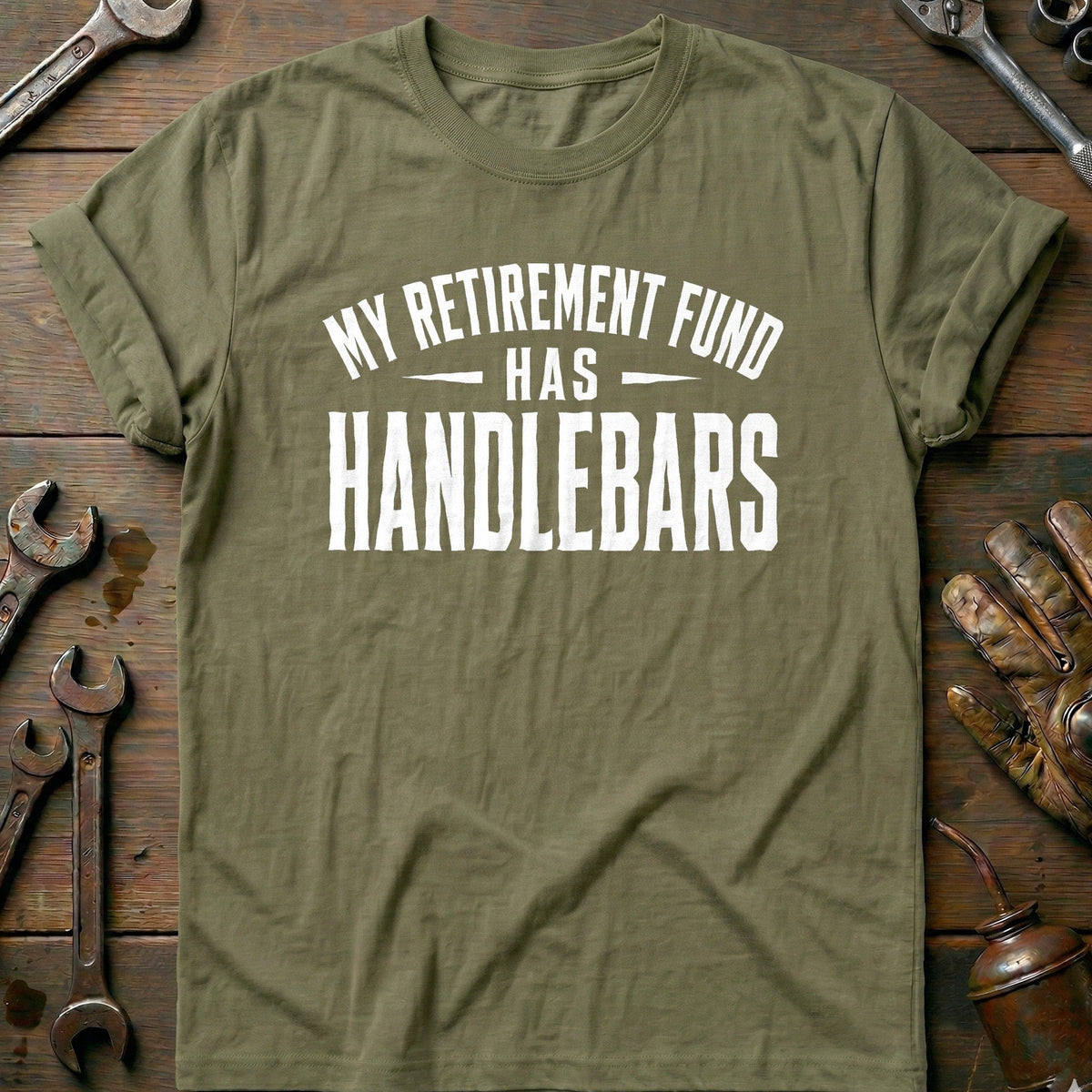 My Retirement Fund Has Handlebars 92 Motorcycle T-Shirt AU Gift For Biker