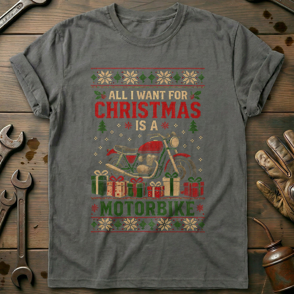All I Want for Christmas is a Motorbike Motorcycle T-Shirt EU Gift For Biker
