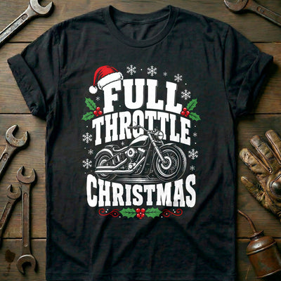 Full Throttle Christmas Motorcycle T-Shirt GC Gift For Biker