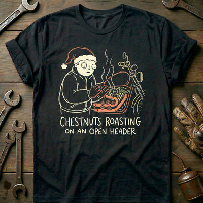 Chestnuts Roasting on an Open Header Motorcycle T-Shirt GC Gift For Biker