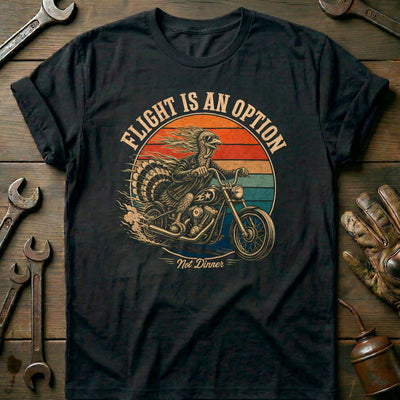 Flight is an Option Not Dinner Motorcycle T-Shirt AU Gift For Biker