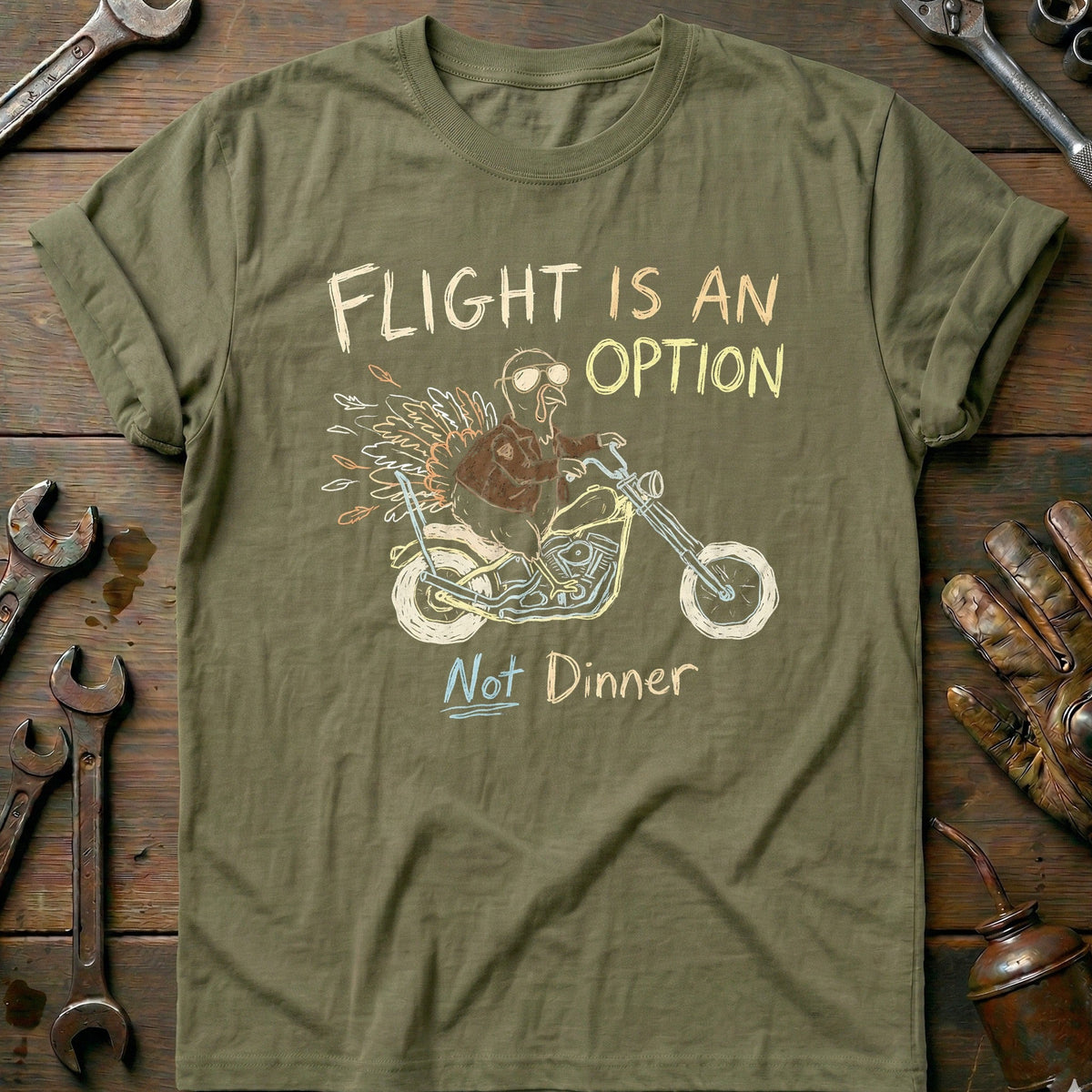 Flight is an Option Not Dinner Motorcycle T-Shirt Gift For Biker