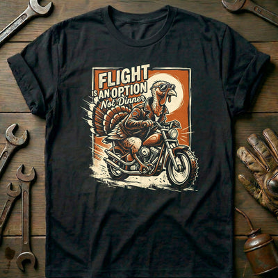 Flight is an Option Not Dinner Motorcycle T-Shirt AU Gift For Biker