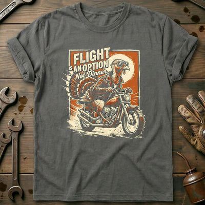 Flight is an Option Not Dinner Motorcycle T-Shirt AU Gift For Biker