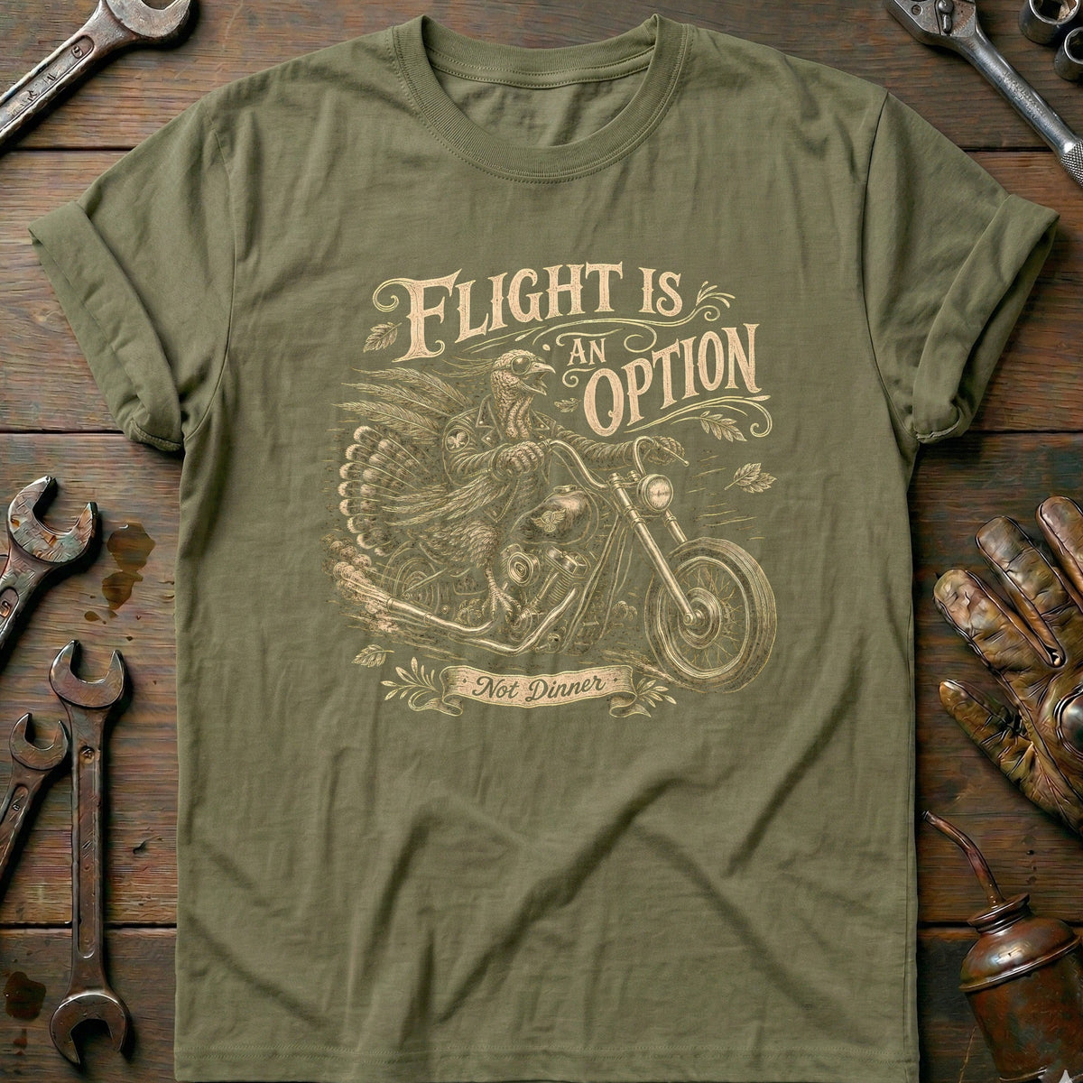 Flight is an Option Not Dinner Motorcycle T-Shirt US Gift For Biker