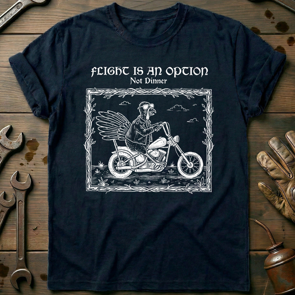 Flight is an Option Not Dinner Motorcycle T-Shirt AU Gift For Biker