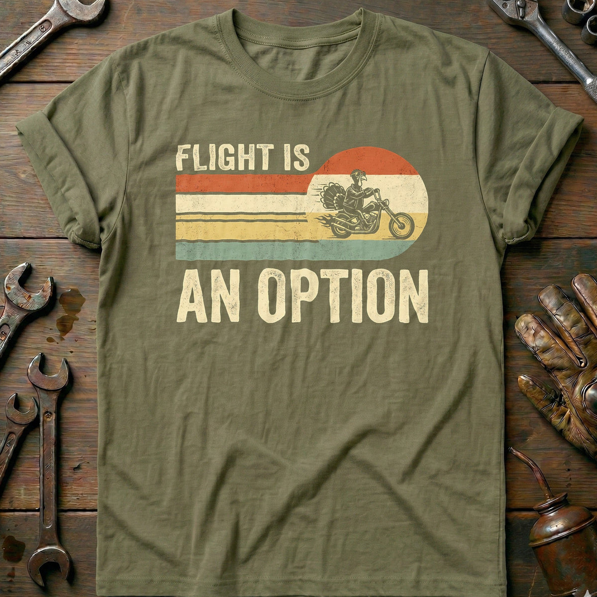 Flight is an Option Not Dinner Motorcycle T-Shirt US Gift For Biker