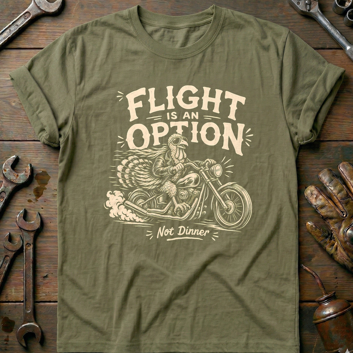 Flight is an Option Not Dinner Motorcycle T-Shirt Gift For Biker