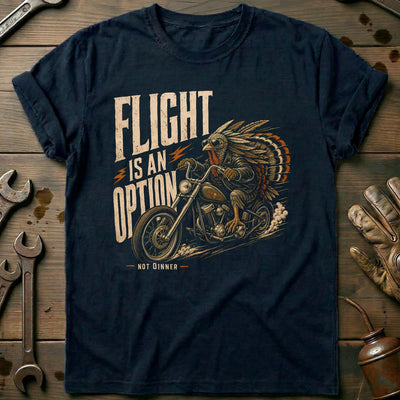 Flight is an Option Not Dinner Motorcycle T-Shirt EU Gift For Biker