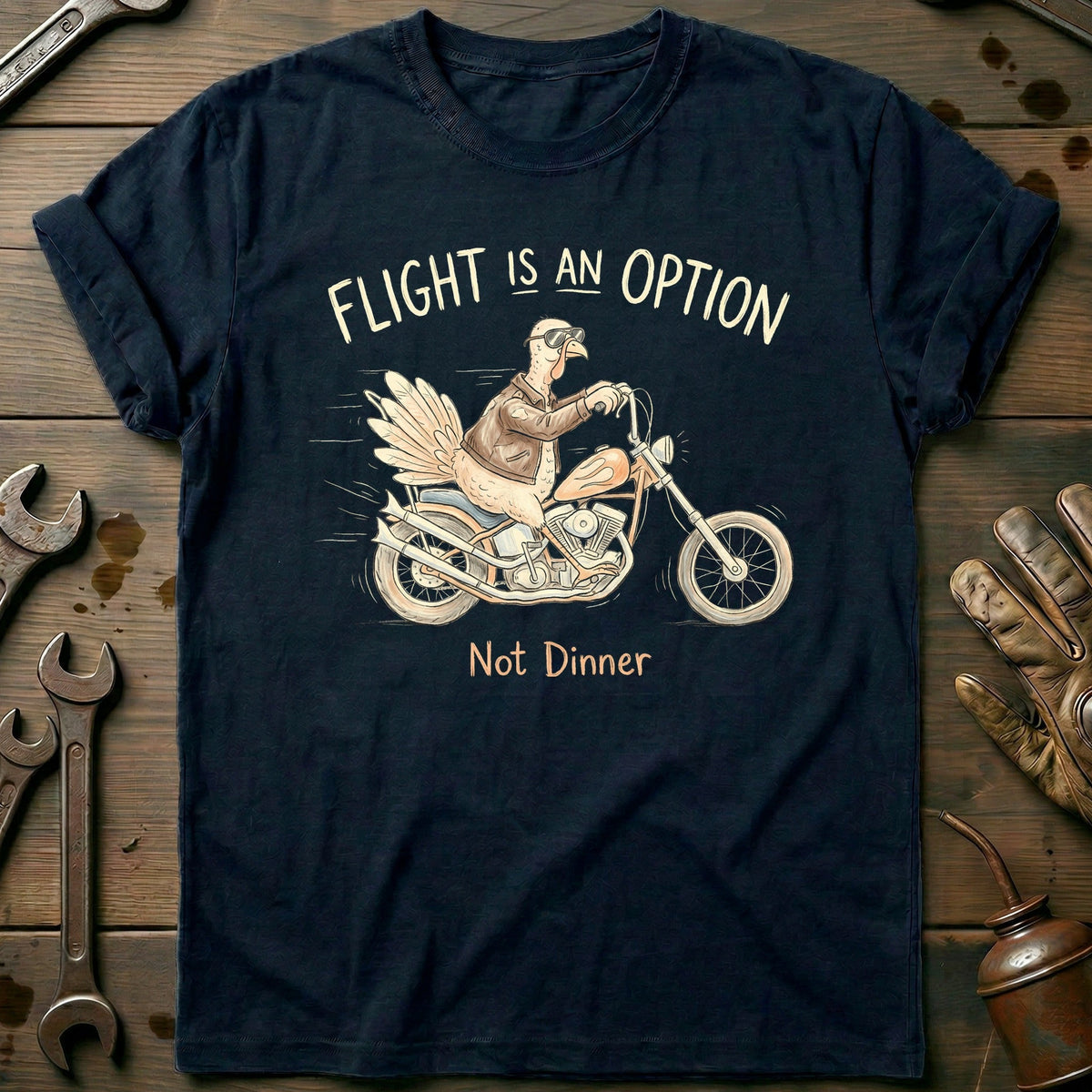 Flight is an Option Not Dinner Motorcycle T-Shirt GC Gift For Biker