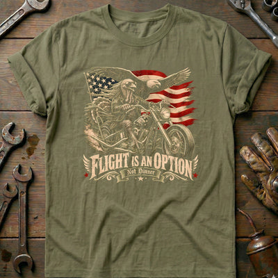 Flight is an Option Not Dinner Motorcycle T-Shirt Gift For Biker