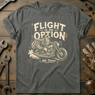 Flight is an Option Not Dinner Motorcycle T-Shirt EU Gift For Biker