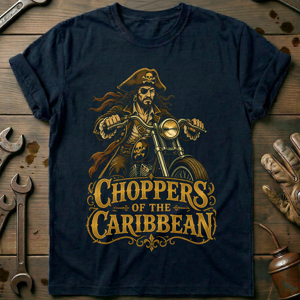 Choppers of the Caribbean Motorcycle T-Shirt Gift For Biker