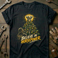 Believe in Horsepower Motorcycle T-Shirt Gift For Biker