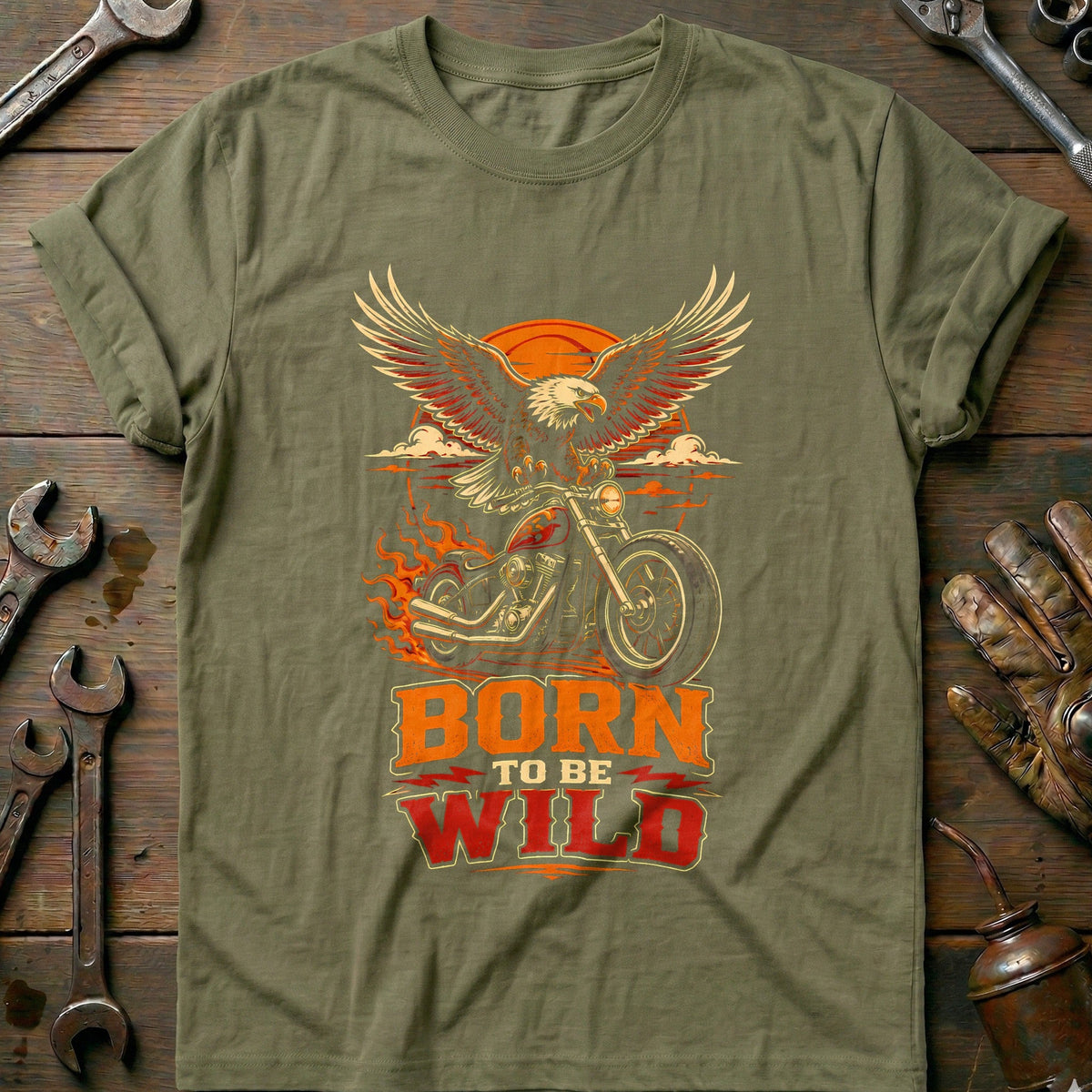 Born to Be Wild Motorcycle T-Shirt EU Gift For Biker