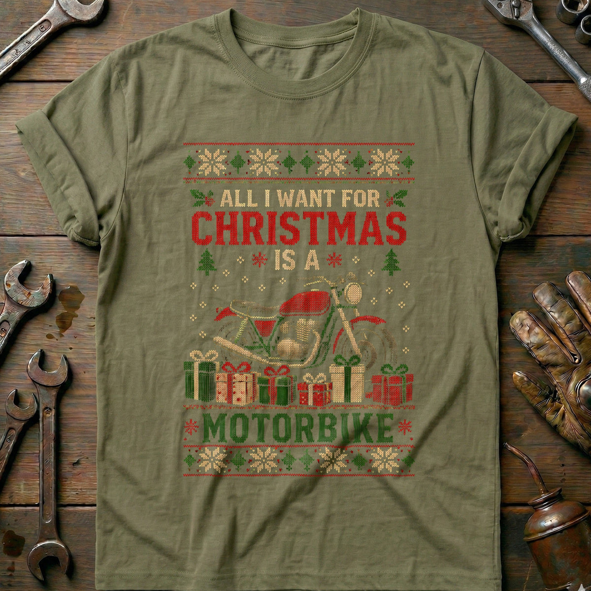 All I Want for Christmas is a Motorbike Motorcycle T-Shirt US Gift For Biker