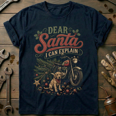 Dear Santa I Can Explain Motorcycle T-Shirt US Gift For Biker