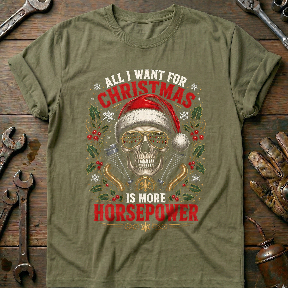All I Want for Christmas is More Horsepower Motorcycle T-Shirt AU Gift For Biker