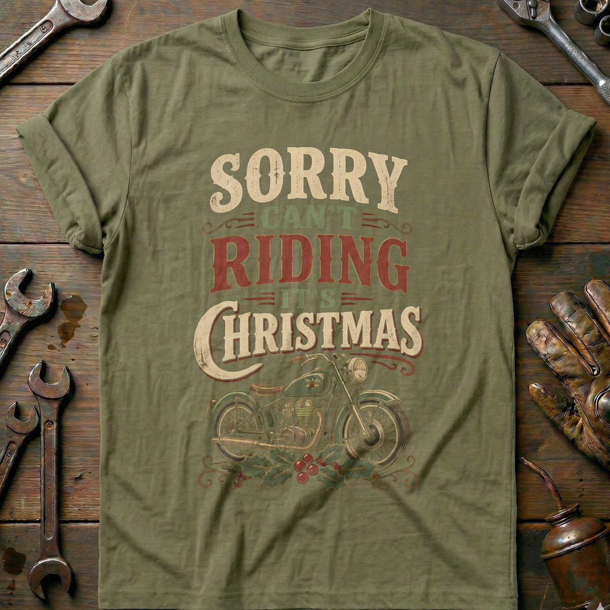 Sorry Can't Riding It's Christmas Motorcycle T-Shirt US Gift For Biker