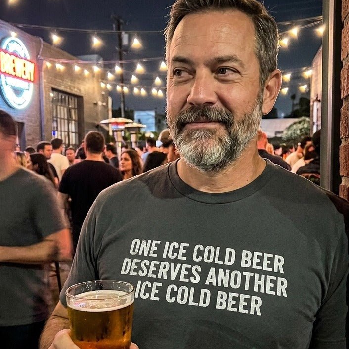 One Ice Cold Beer Deserves Another Ice Cold Beer T-Shirt Gift For Bourbon Drinker