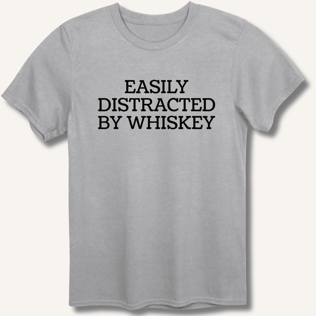 Easily Distracted By Whiskey T-Shirt Gift For Bourbon Drinker