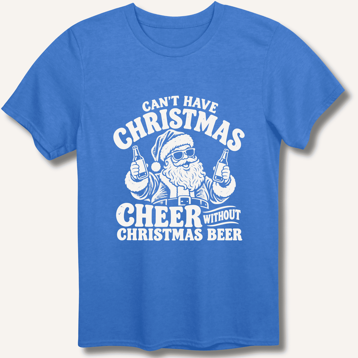 Can't Have Christmas Cheer Without Christmas Beer T-Shirt Gift For Bourbon Drinker